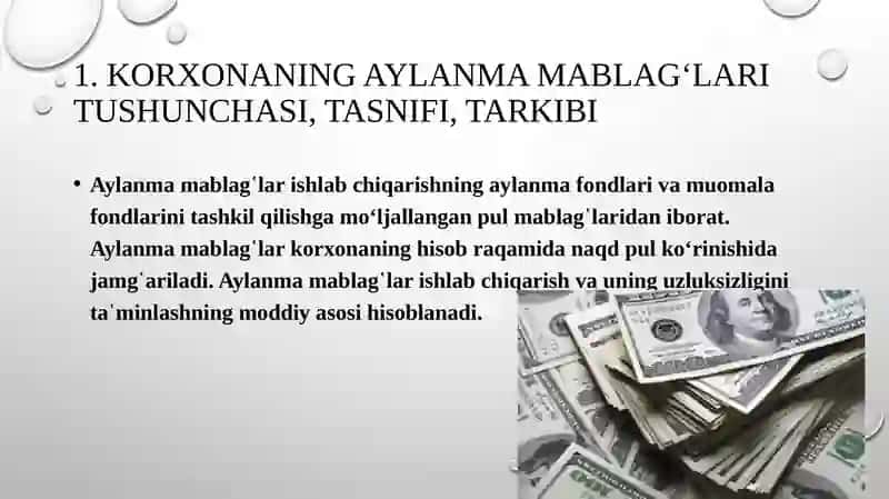 Korxonaning Aylanma Mablag‘lari 2