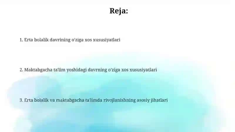 Ilk va maktabgacha talim davrining o'ziga xos xususiyatlari 2