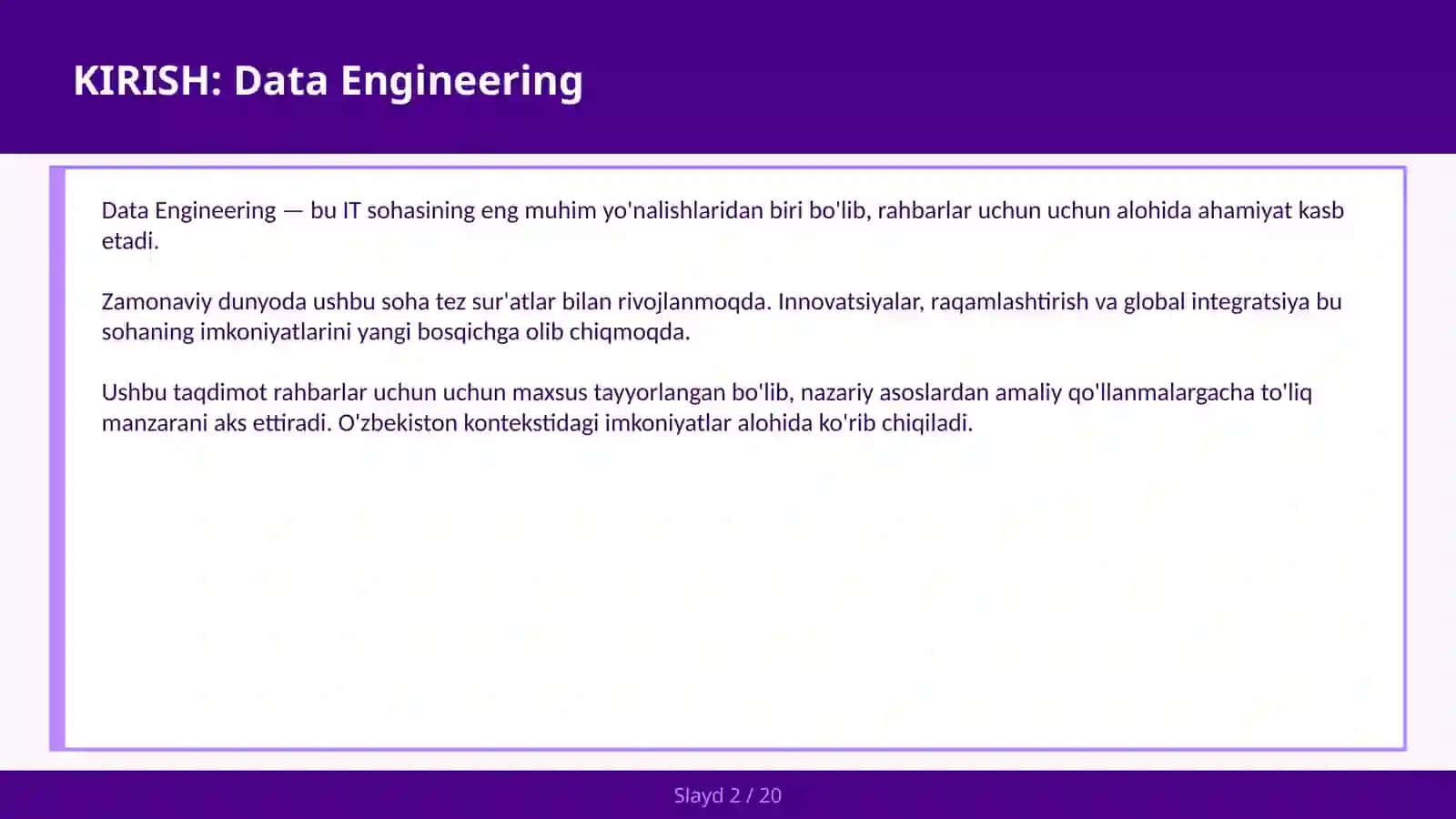 Data Engineering ETL — rahbarlar uchun 2030 kelajak yili 85% samaradorlik $1T+ global bozor O'zbekiston | Bilim va Kelajak | 2025 KIRISH: Data Engineering 2