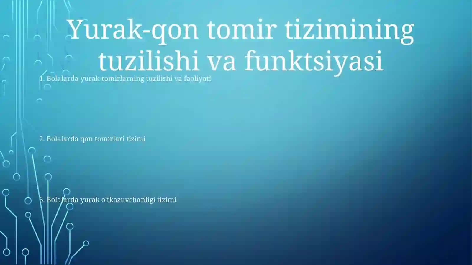 Bolalarda Yurak Qon Tomir Sistemasini OʻRganish 2
