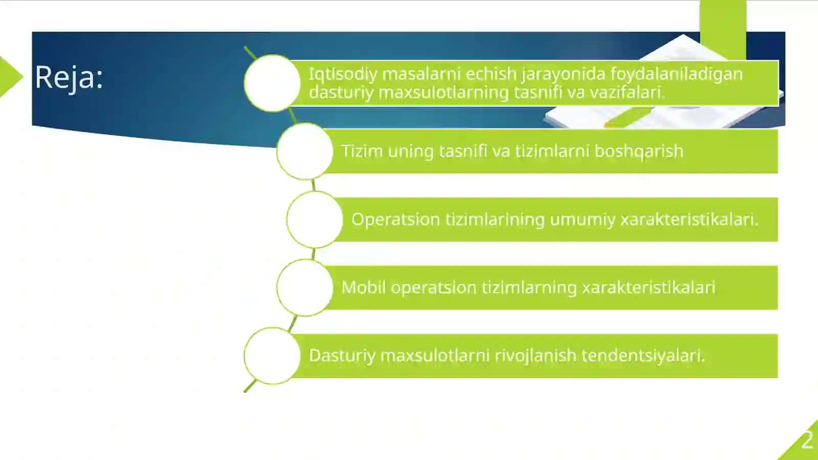 AXBOROT TIZIMLARINI BOSHQARISH.DASTURIY TA’MINOT VA UNING RIVOJLANISH TENDENSIYALARI 2