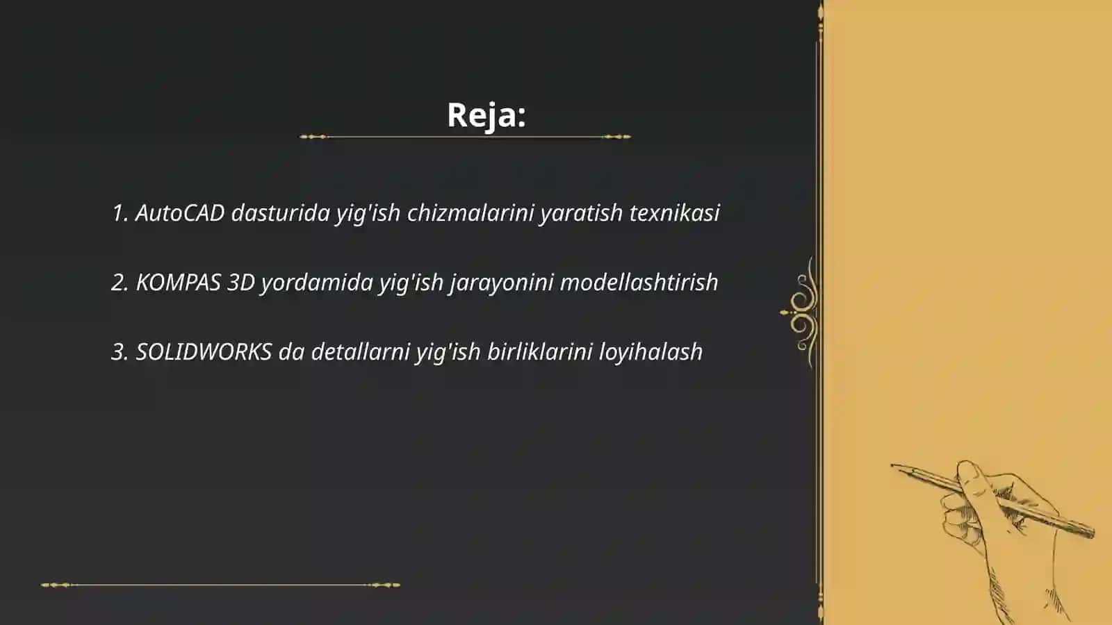 Grafik dastur(AutoCAD, KOMPAS 3D, SOLIDWORKS) 2