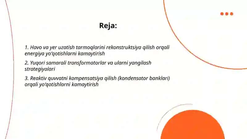 Elektr tarmoqlarida elektr energiyasini yoʻqotishlarni kamaytirish boʻyicha chora tadbir 2