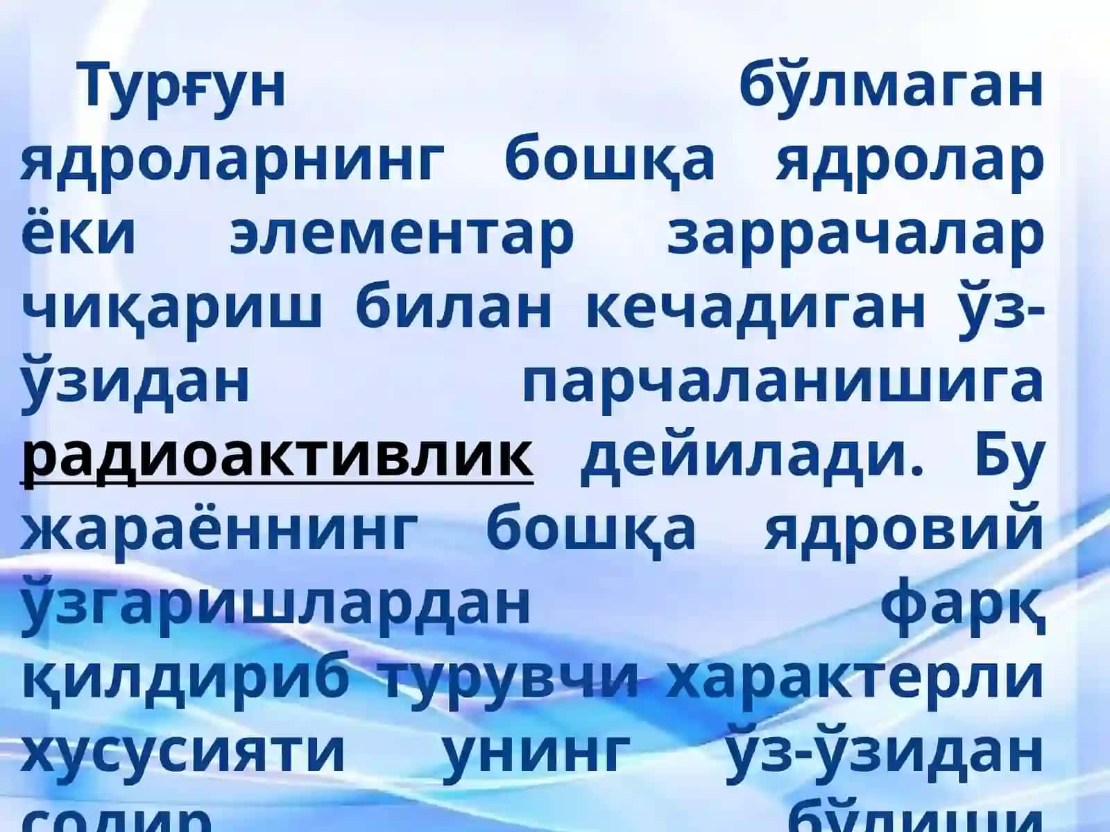 Тиббиётда радионуклидлардан ва нейтронлардан фойдаланиш 2