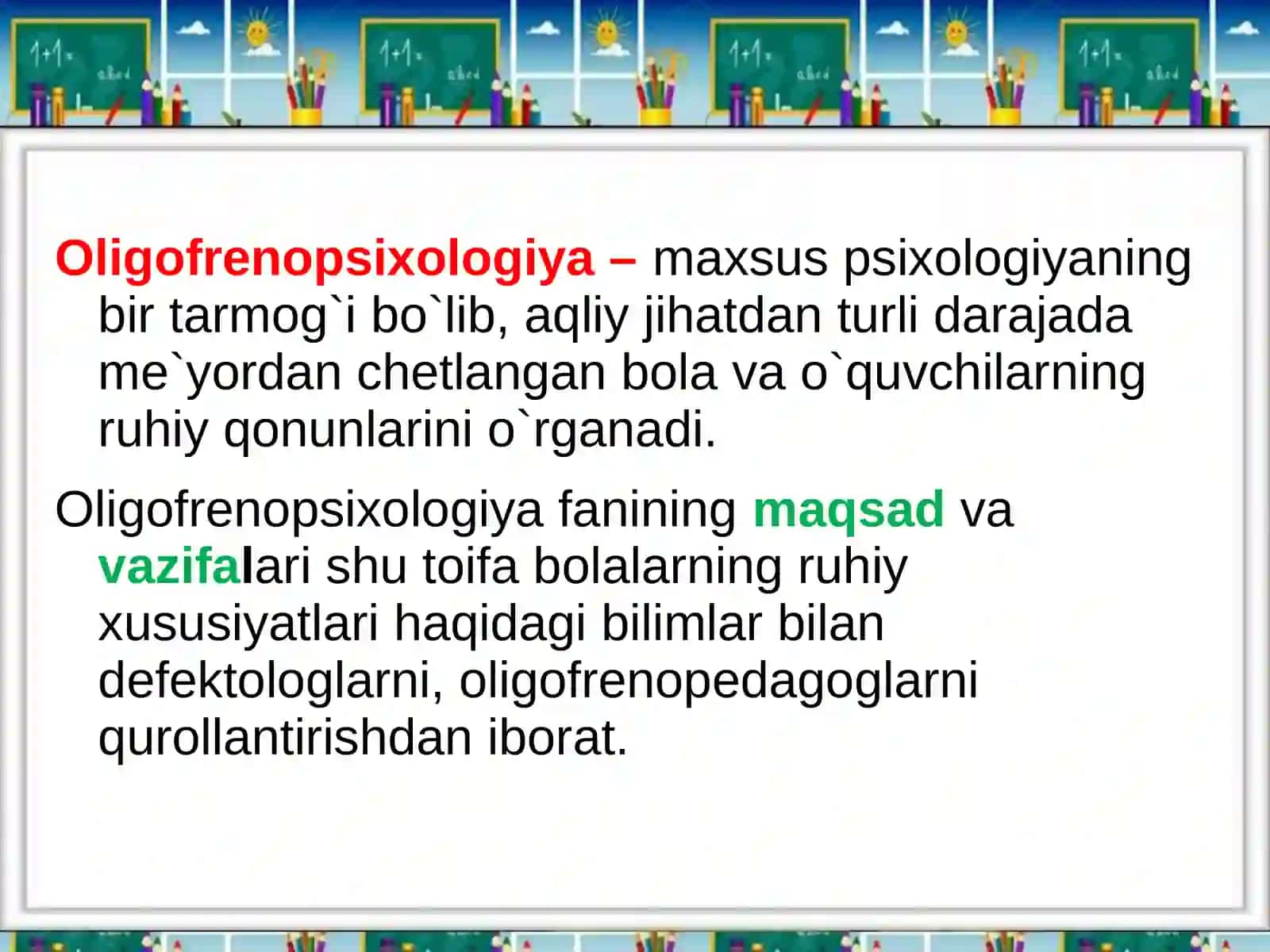 Maktabgacha oligofrenopsixologiya fanining predmeti, maqsadi va vazifalari 2
