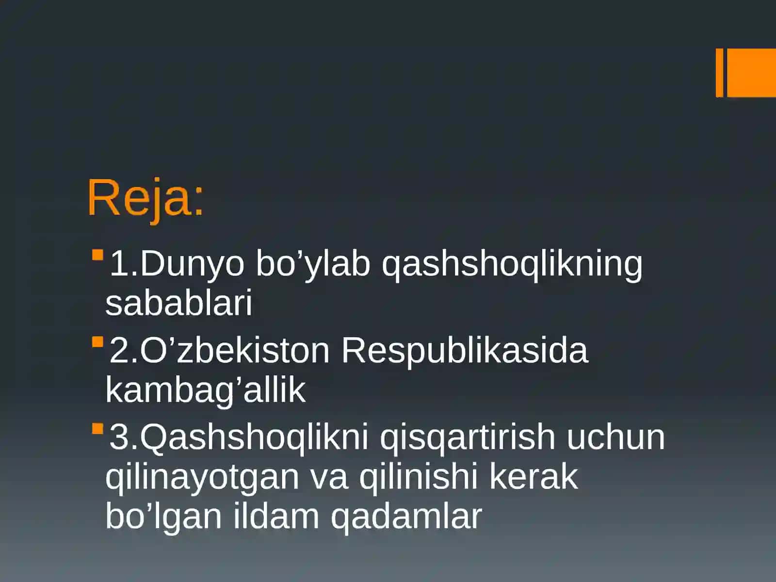 Qashshoqlikning sabablari (O’zbekiston va dunyo bo’ylab) 2