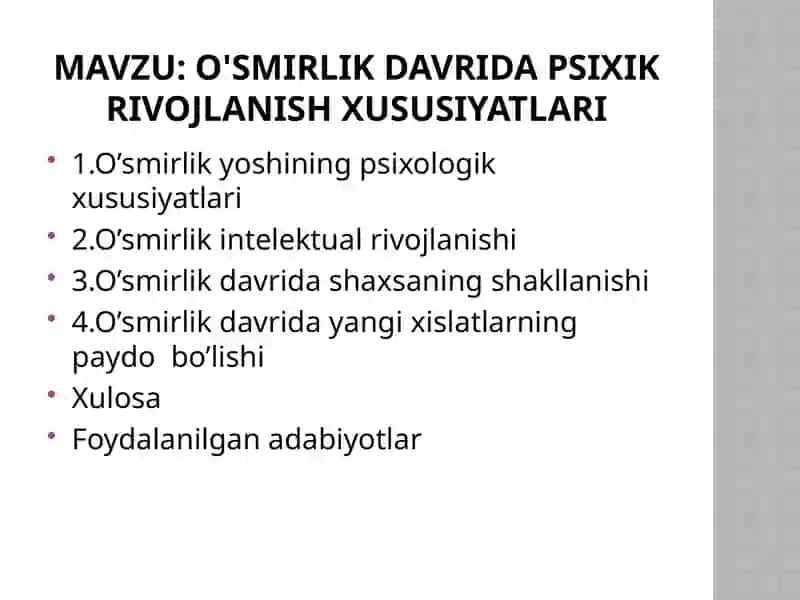 o'smirlik davrida psixik rivojlanish xususiyatlari 2