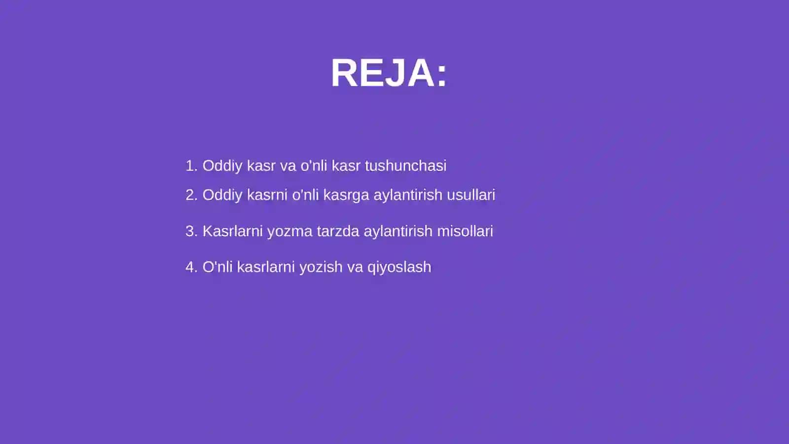 Oddiy kasrni o'nli kasrga aylantirish 2