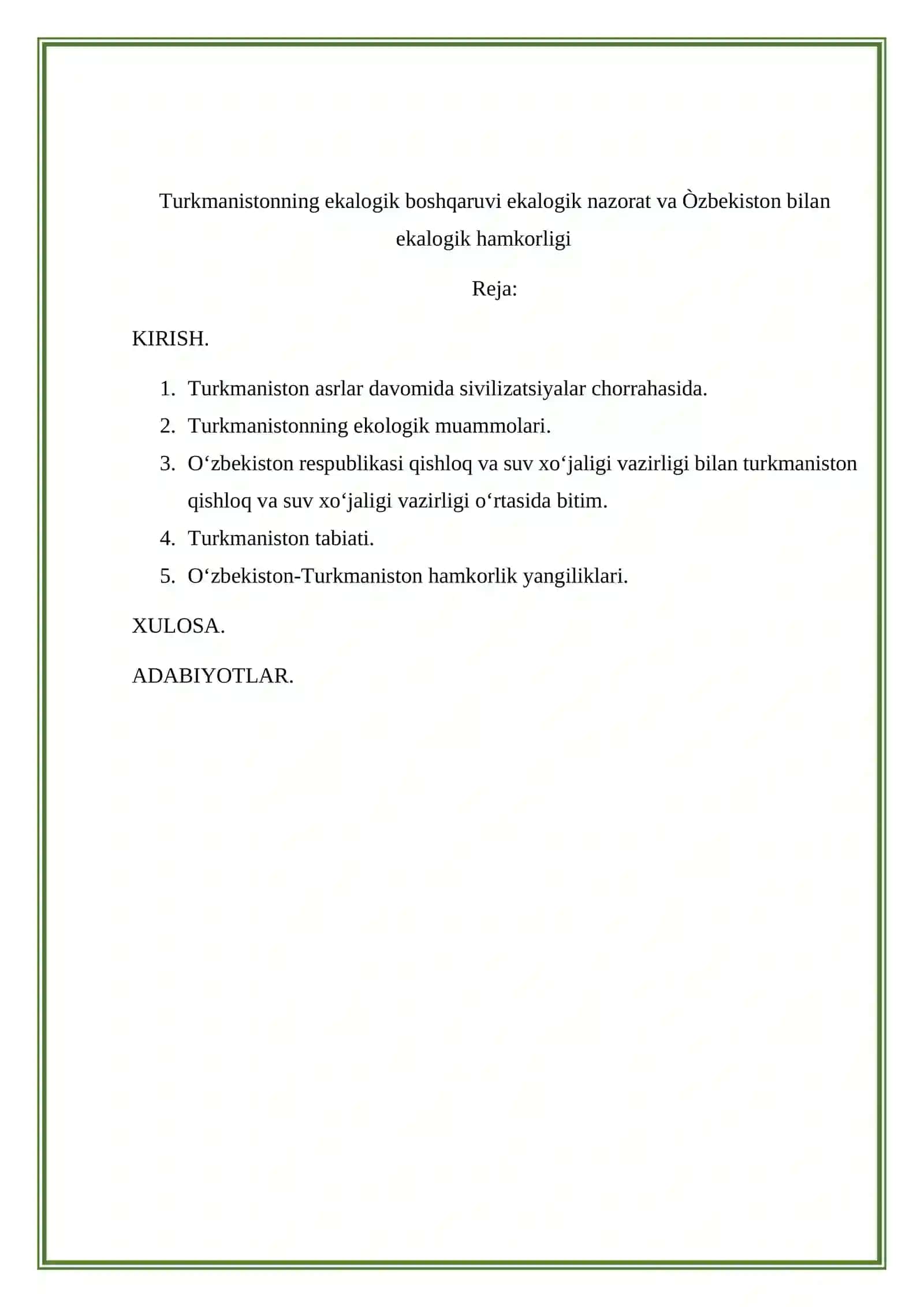 Turkmanistonning ekalogik boshqaruvi ekalogik nazorat va Òzbekiston bilan ekalogik hamkorligi 2