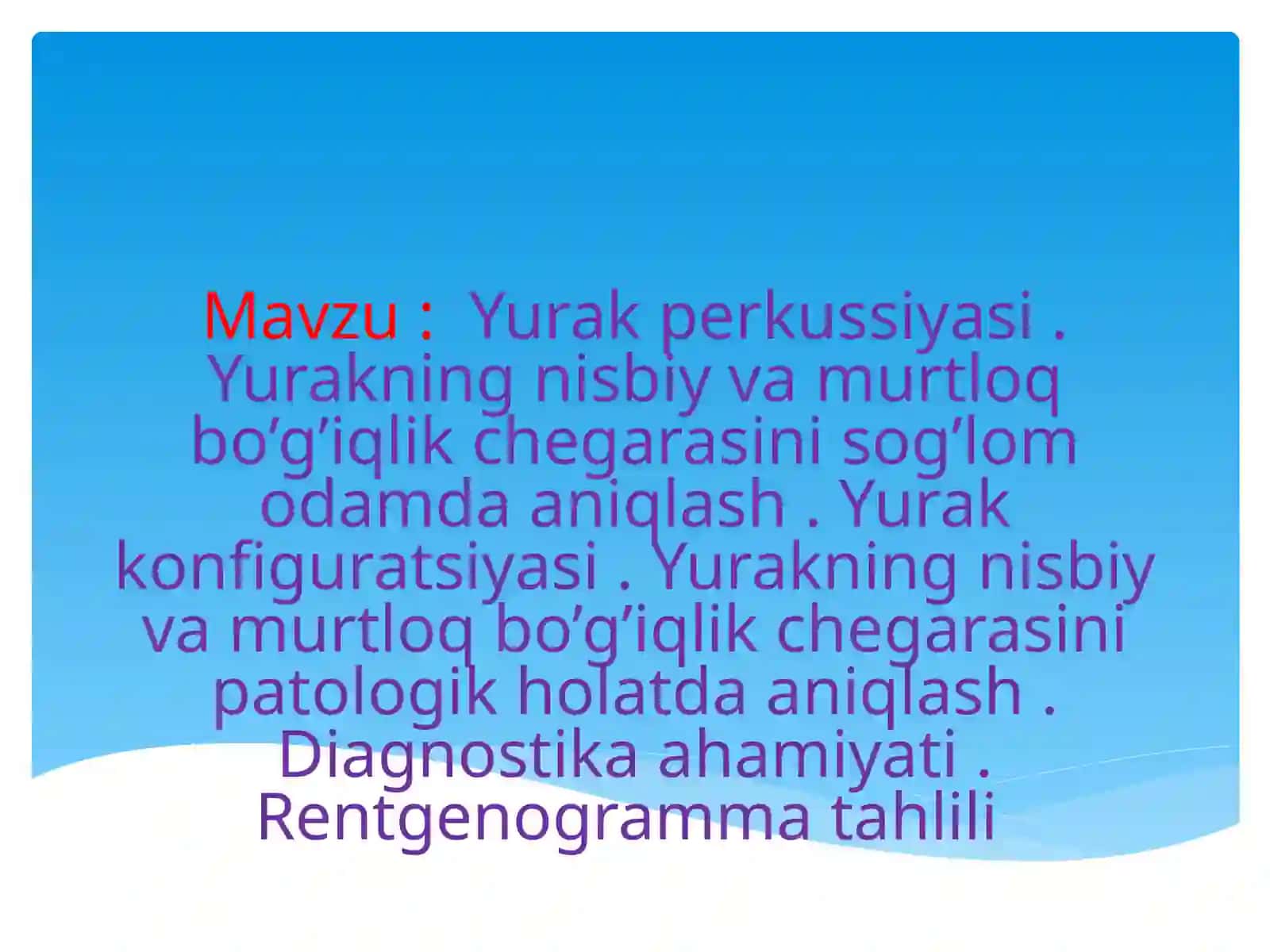 Yurakperkussiyasi va rentgenogramma 2