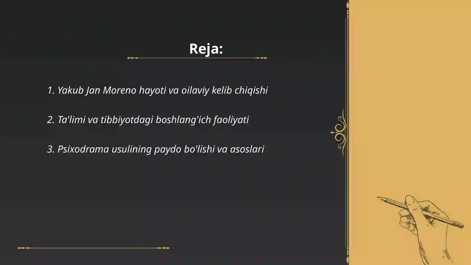 Yakub Jan Moreno,rivojlanish va tarixi 2