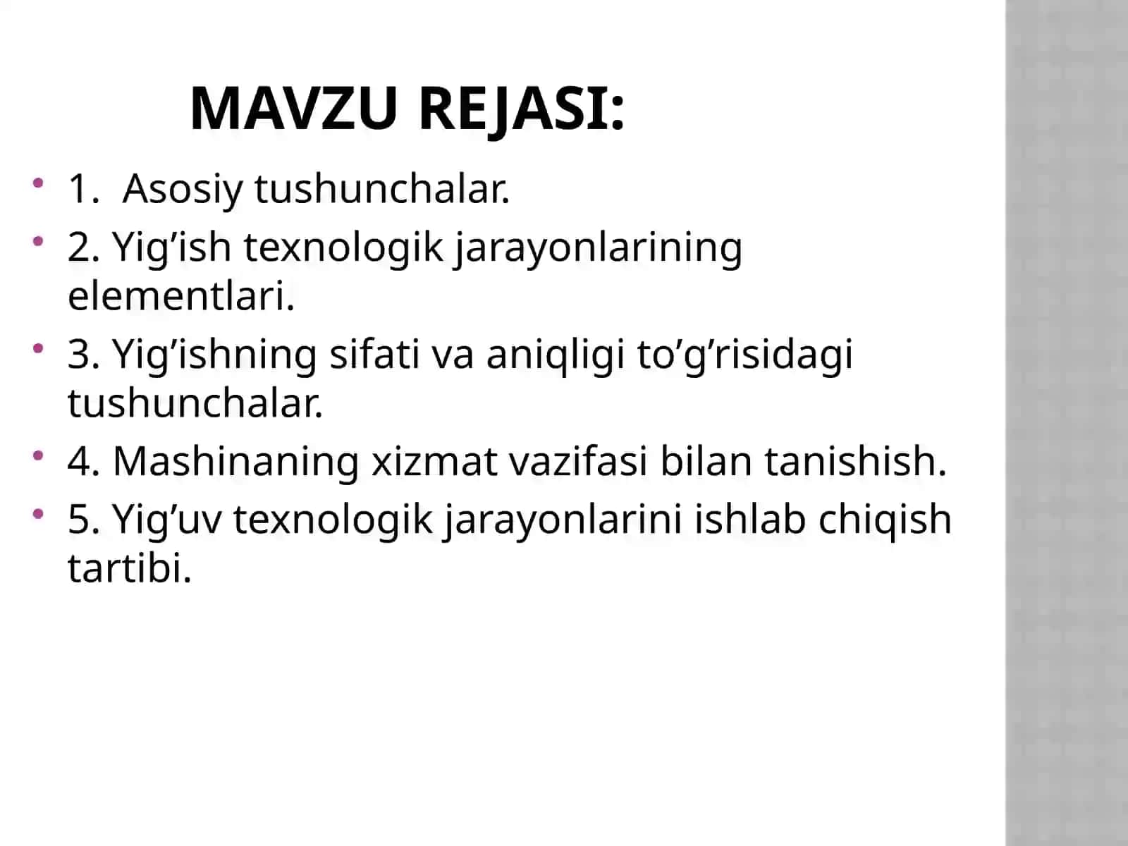 Yig’uv texnologik jarayonlarini ishlab chiqish tartibi 2