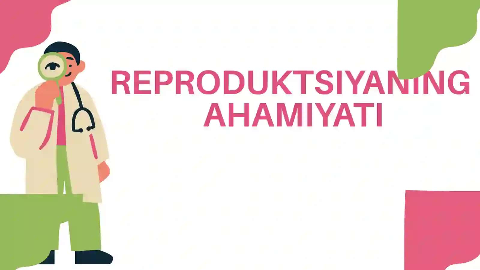 Reproduksiya Tushunchasi 2