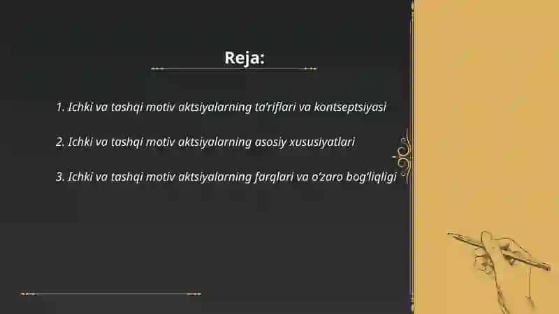 Ichki va tashqi motiv aktsiyalarning umumiy tavsifi 2