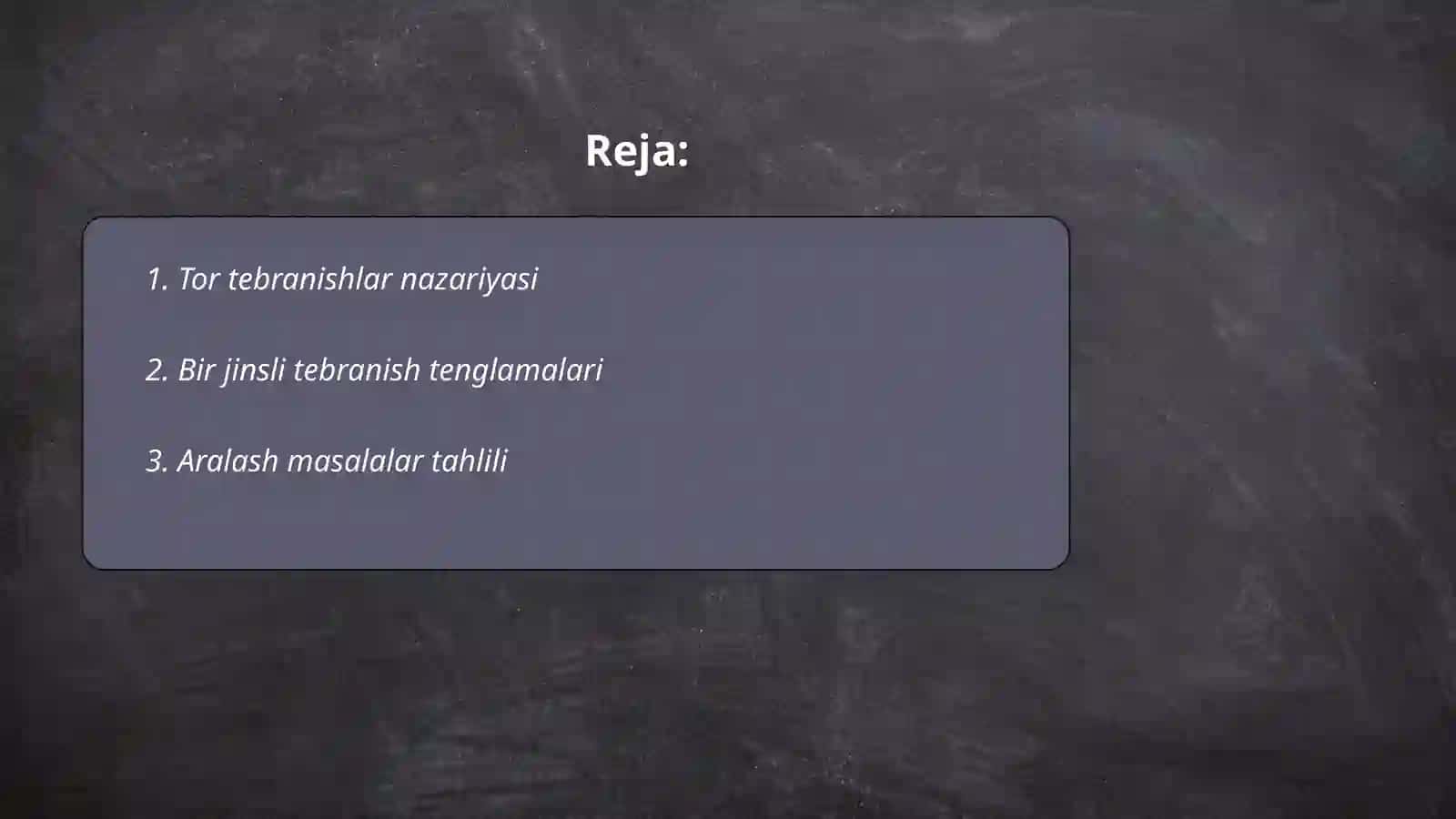 Tor Tebranishlar Nazariyasi 2