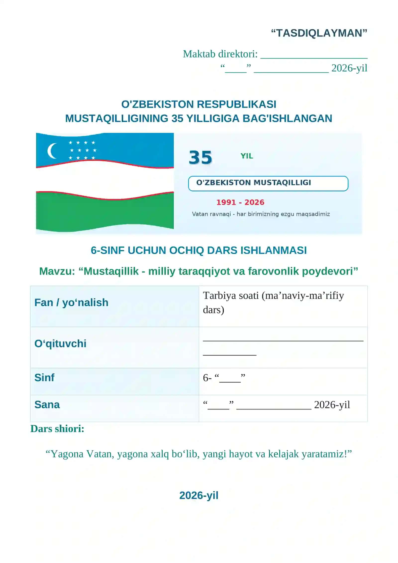 6-sinf Mustaqillikning 35 yilligiga bag‘ishlangan ochiq dars ishlanmasi — 2026 2
