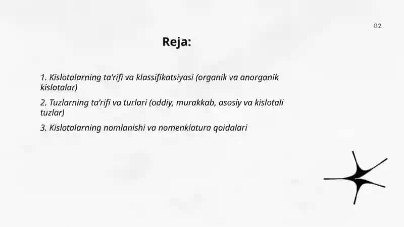 Kislota va tuzlar, ularni tabiatda tarqalishi, nomlanishi, olinishi va kimyoviy xossalari 2