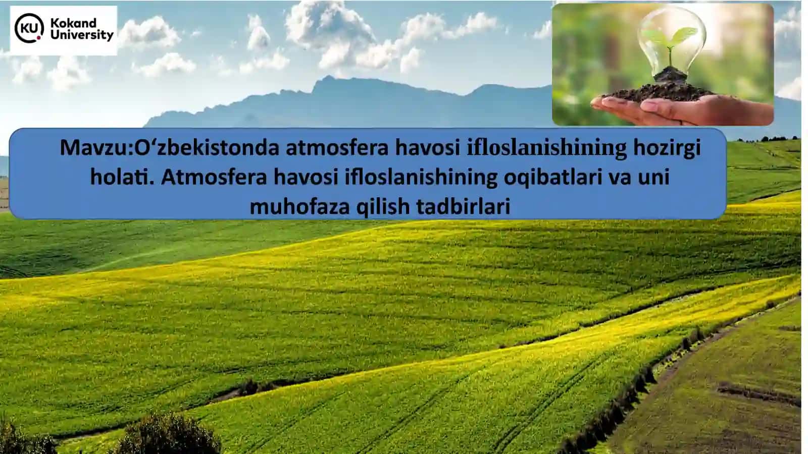 O‘zbekistonda atmosfera havosi ifloslanishining oqibatlari va uni muhofaza qilish tadbirlari 2