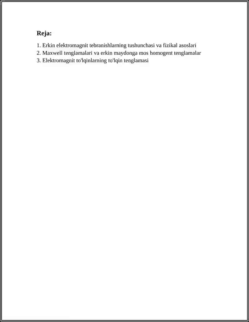 ERKIN ELEKTROMAGNIT TEBRANISHLAR 2
