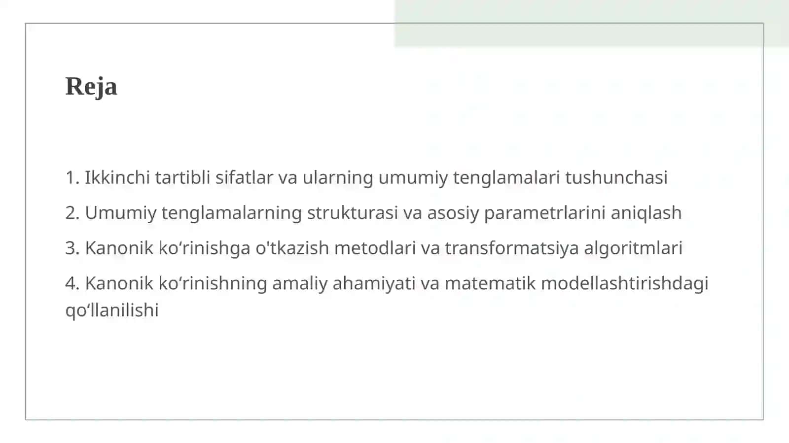 Ikkinchi tartibli sifatlarning umumiy tenglamalarini kanonik koʻrinishga keltirish 2