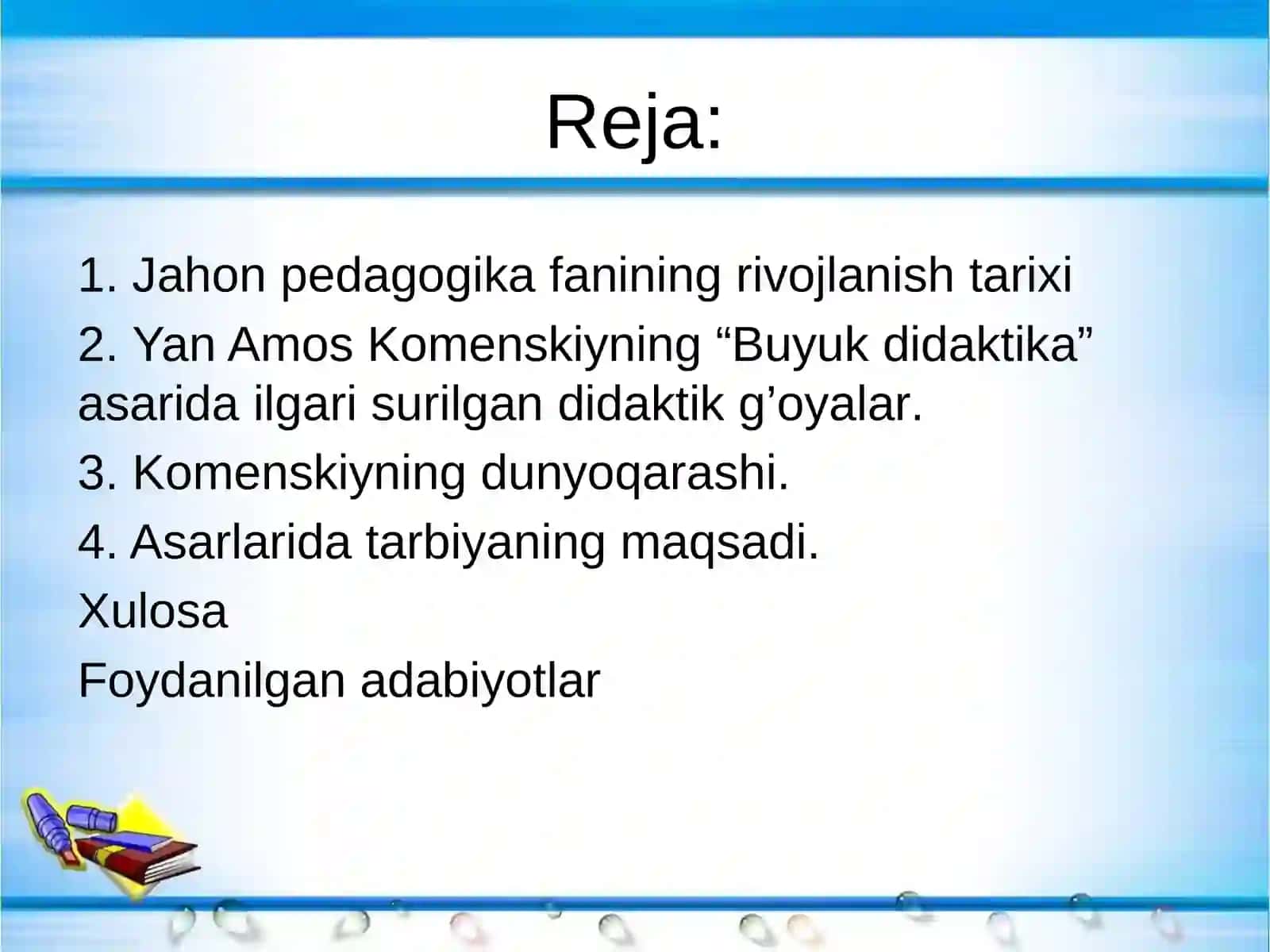 Jahon pedagogika fanining rivojlanishi tarixi 2