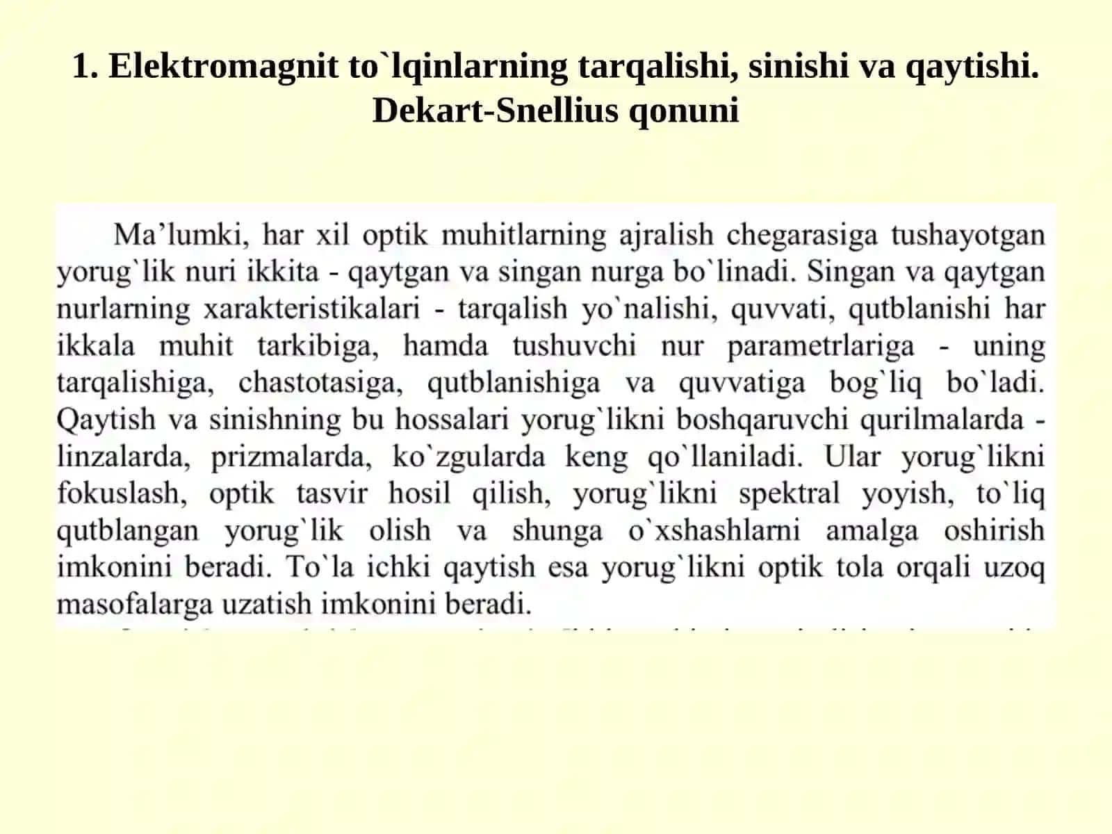 Elektromagnit to`lqinlarning tarqalishi, sinishi va qaytishi 2
