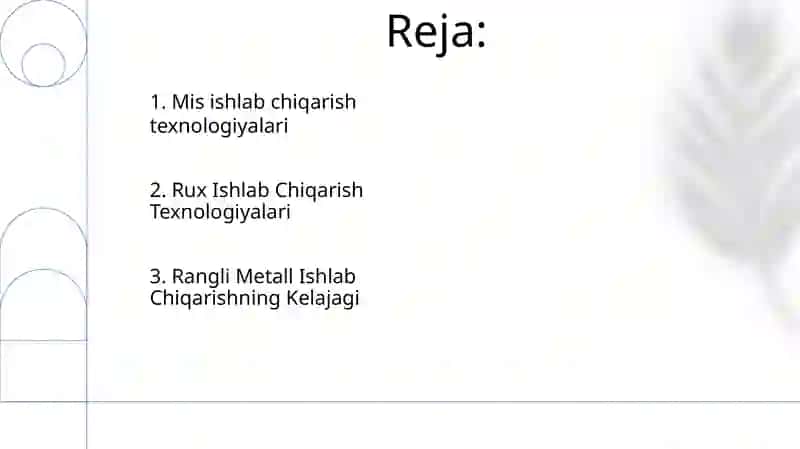 Rangli metallar: rux va mis ishlab chiqarish texnologiyalari 2