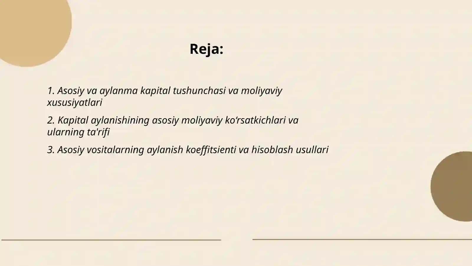Asosiy va aylanma kapital doiraviy aylanishning moliyaviy jihatlari 2