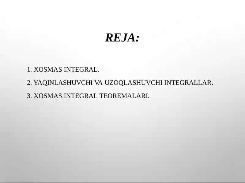 Xosmas integrallar 2