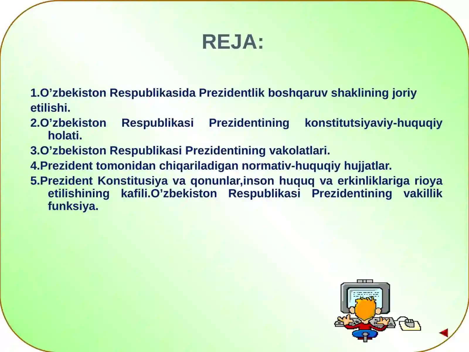 O’zbekiston Respublikasida Prezidentlik institutining  joriy etilishi 2