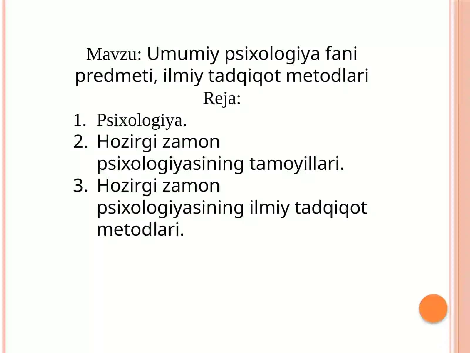 Hozirgi zamon psixologiyasining ilmiy tadqiqot metodlari 2