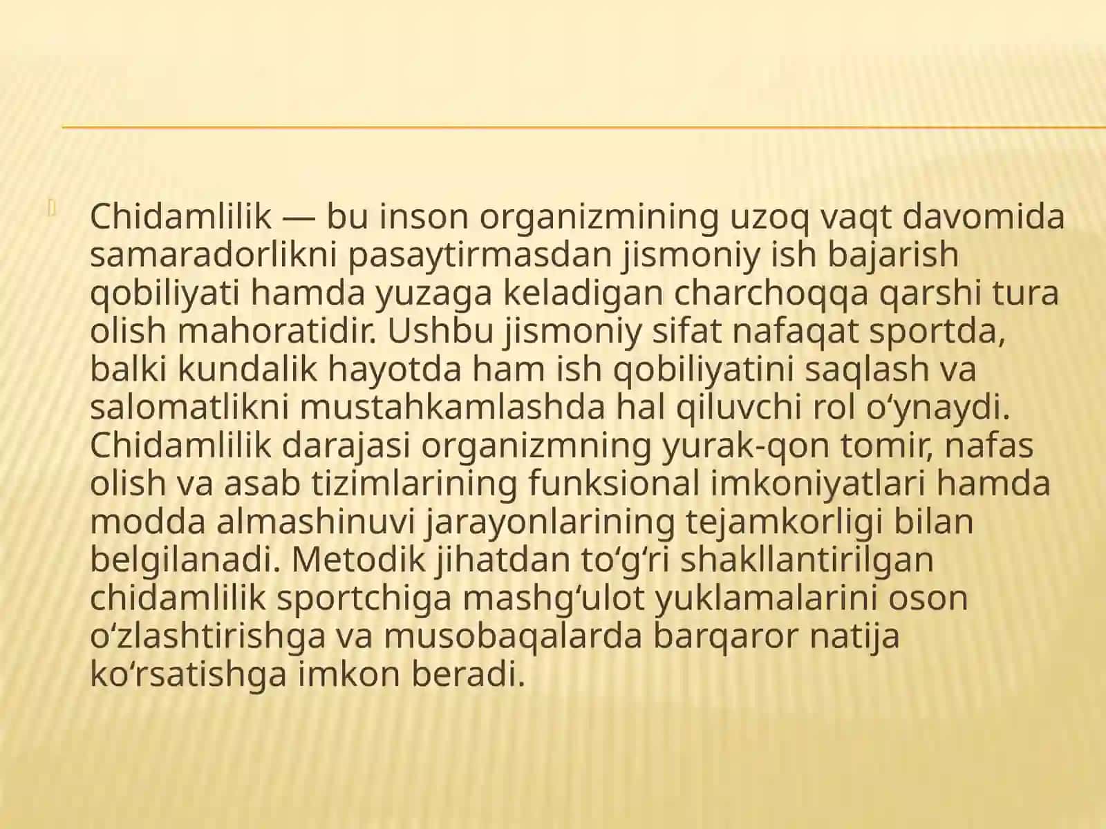 Chidamlilik tushunchasi, turlari va uni tarbiyalash metodikasi 2