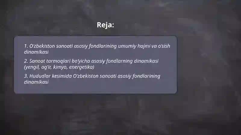 O‘zbekiston sanoati asosiy fondlarining dinamikasi 2