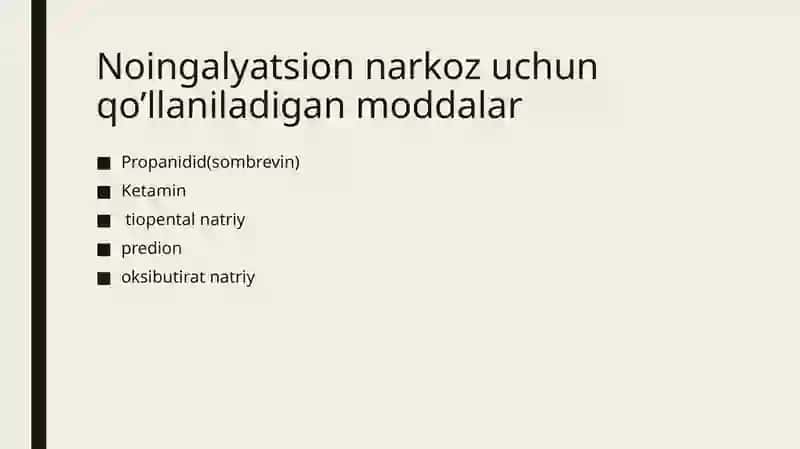 Anesteziologiyavareanimatsiyadaqo’llaniladigandorivositalarihaqidaqisqachama’lumot 2