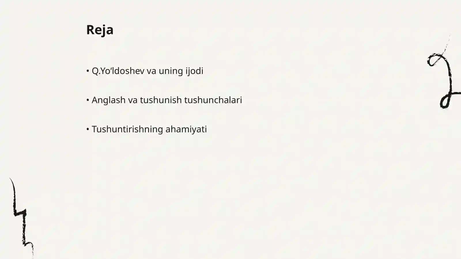 Q.Yoʻldoshevning Yoniq soʻz kitobidagi Anglashning azobli yoʻli maqolasida tushunish va tushuntirish ehtiyoji 2
