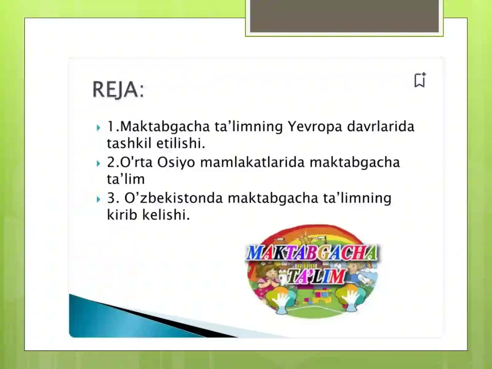 Maktabgacha talim tarixi 2