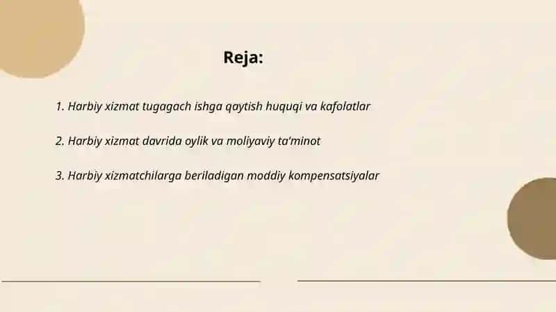 25 modda:Harbiy xizmatga chaqirilish yoki kirish munosibati bilan fuqarolarga beiladigan kafolatlar 2