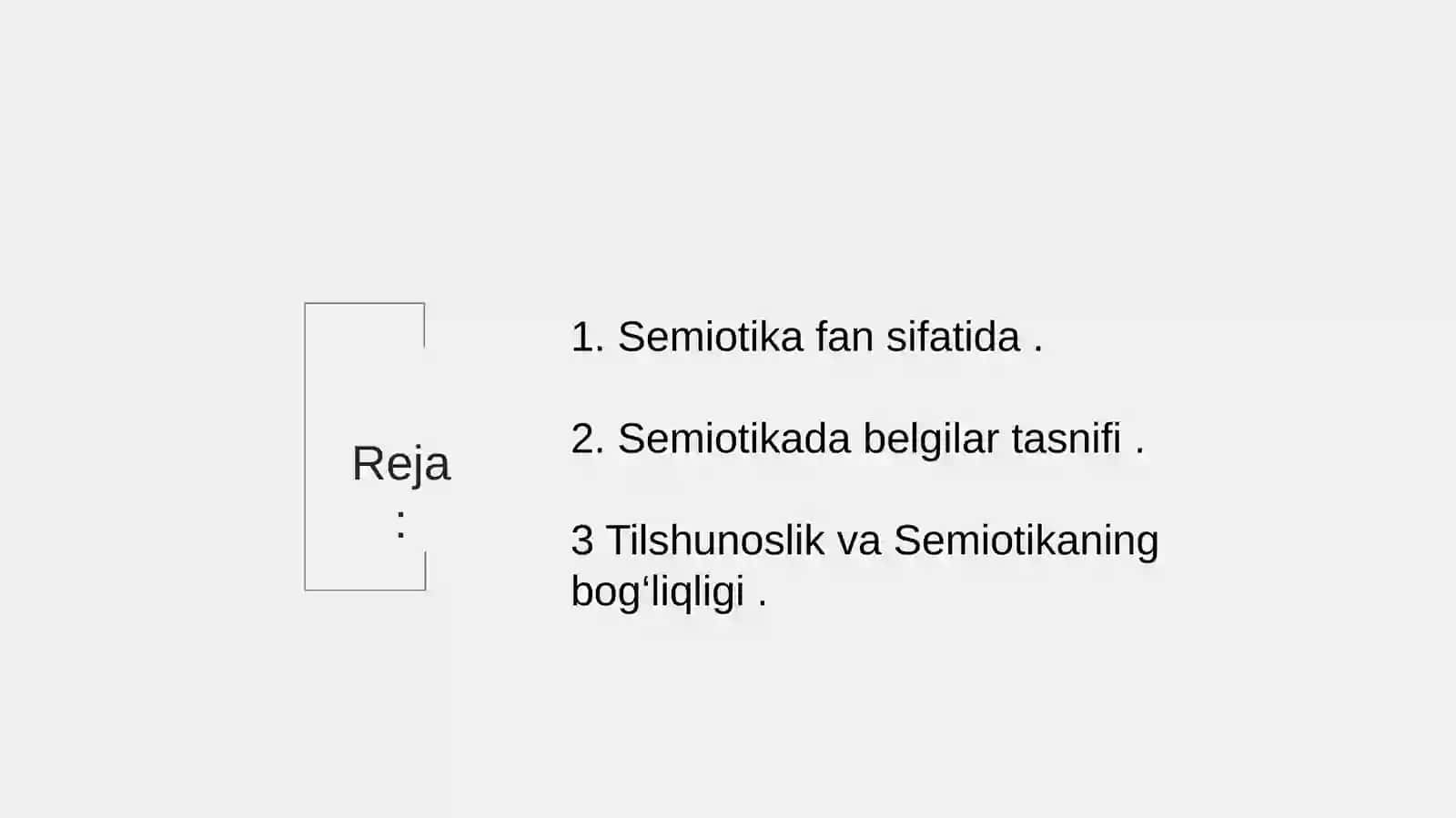 Tilshunoslik va Semiotika 2