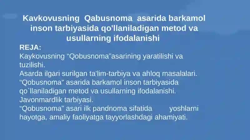 Kavkovusning Qabusnoma asarida barkamol inson tarbiyasida qo'llaniladigan metod va usullarning ifodalanishi 2