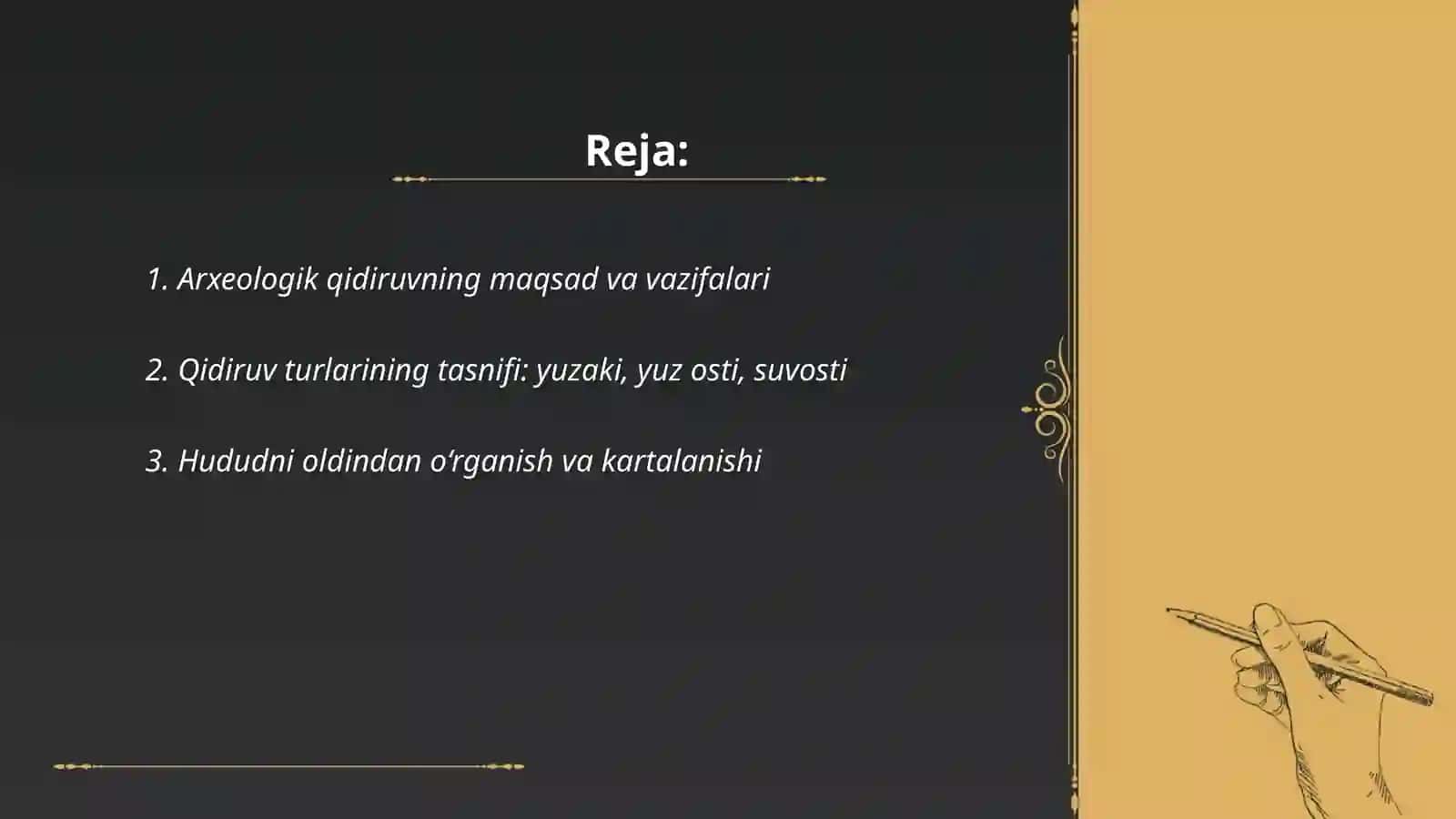Arxeologik qidiruvning vazifalari va turlari ularni tashkil etish 2