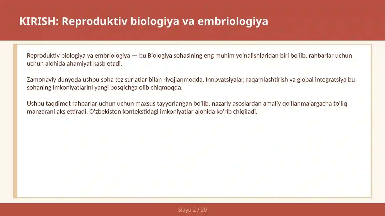 REPRODUKTIV BIOLOGIYA VA EMBRIOLOGIYA 2