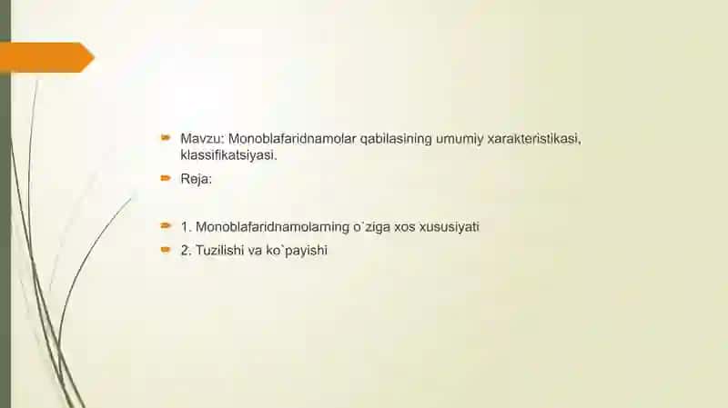 Botanika, Monoblafarid namolarning o'ziga xos hususiyati, tuzilishi va ko'payishi. 2