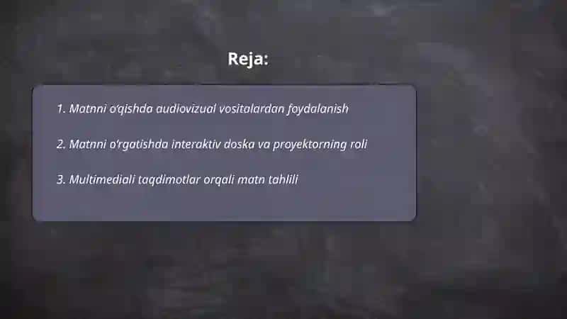 Matnni o'rganishda texnik vositalar va tarqatma materiallardan foydalanish 2