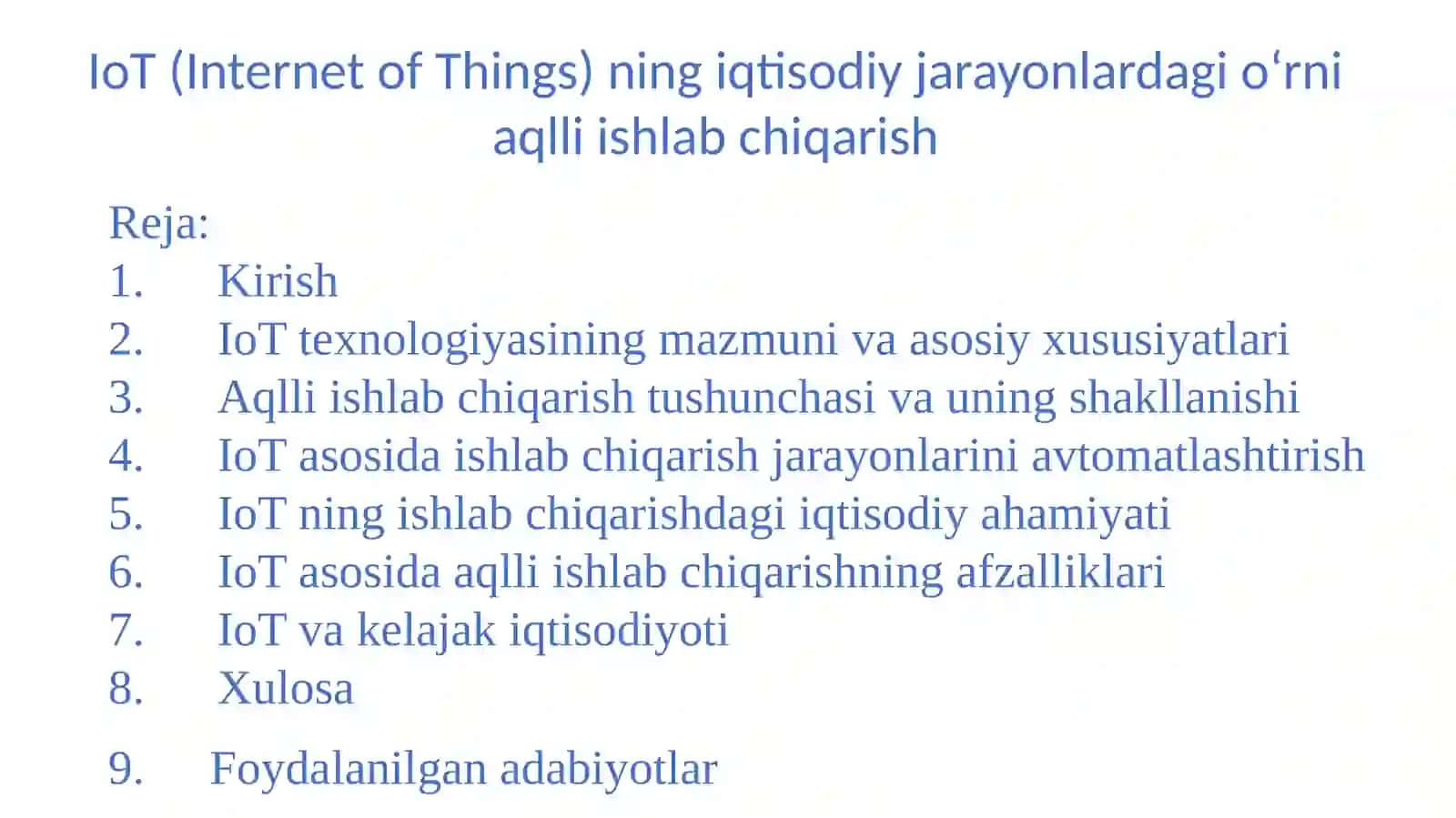 IoT (Internet of Things) ning iqtisodiy jarayonlardagi o‘rni aqlli ishlab chiqarish 2
