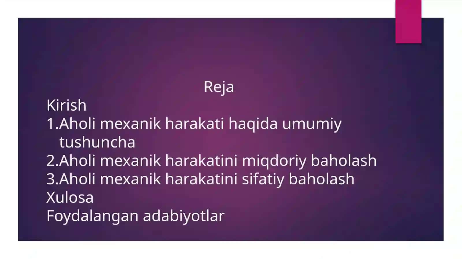 Aholi mexanik harakatini miqdoriy va sifatiy baholash 2
