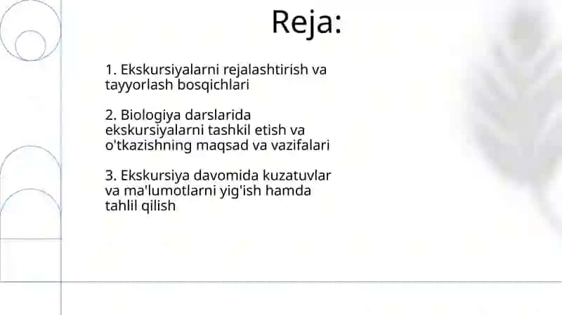 Biologiya darslarida ekskursiyalarni tashkil etish va o'tkazish metodikasi 2