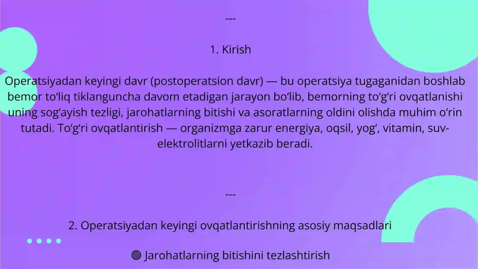Operatsiyadan keyingi davrda bemorlarni ovqatlantirish chora -tadbirlari, ovqat taratish va ovqatlantirish usullari 2
