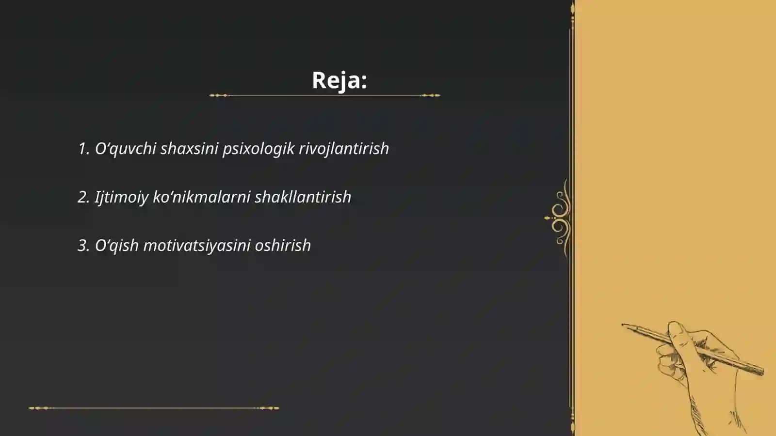 Oʻquvchi shaxsini psixologik rivojlantirish 2
