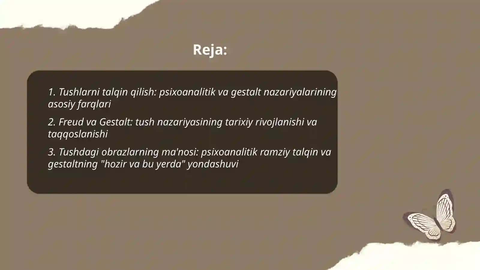 Tushlar bilan ishlash: Psixoanalitik va geshtalt yondashuvi taqqoslanishi 2
