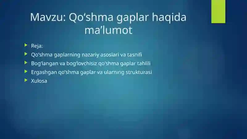 Qoʻshma gaplar haqida ma‘lumot 2